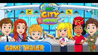 My City  Airport  Game Trailer [upl. by Ainahtan]