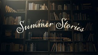 Summer Stories  Shadrach meshach and Abednego [upl. by Yerggoeg]