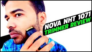 NOVA NHT 1071 Trimmer Review  Hair and Beard Trimmer For Men  Hindi [upl. by Pain]