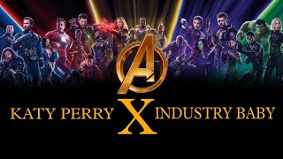 Industry Baby x Katy Perry  Avengers Edit  Mashup Man [upl. by Yro]