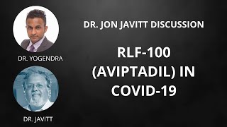 Discussion with Dr Jonathan Javitt about Aviptadil and Vasoactive Intestinal Peptide [upl. by Connie]