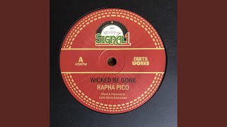 Wicked Be Gone Original Version [upl. by Sacram234]