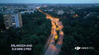 ERLANGEN AND DJI MINI PRO [upl. by Canica472]