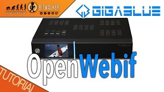 OpenWebif Open Web Interface auf GigaBlue HD Quad Plus [upl. by Haidadej393]