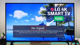 LG Smart TV No Signal But HDMI Connected  How To Fix on LG 4K webOS [upl. by Assil772]