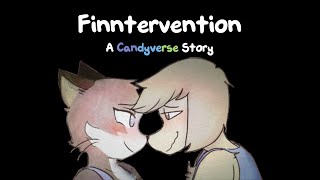 Finntervention A Candyverse Story [upl. by Atalya]