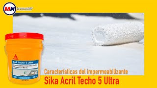 Características del impermeabilizante Sika Acril Techo 5 Ultra [upl. by Doi768]