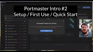 Portmaster Intro 2 Setup  First Use  Quick Start [upl. by Azaleah803]