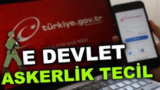 E Devlet Askerlik Tecil Ettirme KOLAY ANLATIM [upl. by Antonino607]