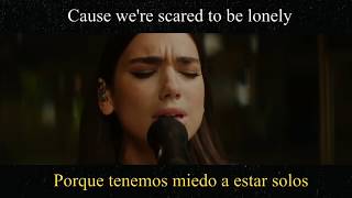 Scared To Be Lonely  Dua Lipa Subtitulado en Español [upl. by Nelram279]