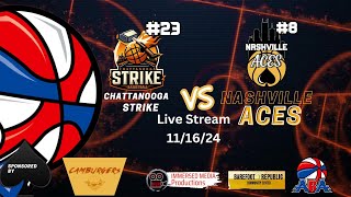 Chattanooga Strike vs Nashville Aces 111624 [upl. by Thisbee]