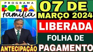 SAIU CALENDÁRIO ANTECIPADO BOLSA FAMÍLIA 2024 CALENDÁRIO DE MARÇO DO BOLSA FAMÍLIA [upl. by Derfla]