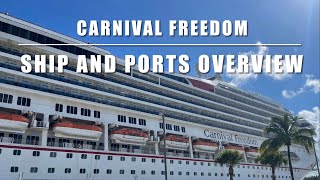 Carnival Freedom Ship and Ports Overview [upl. by Sasnett]