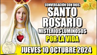 EL ROSARIO DE HOY 💖 JUEVES 10 OCTUBRE 2024  MISTERIOS LUMINOSOS  VIRGEN DE FATIMA [upl. by Grose273]