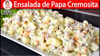 ENSALADA DE PAPA CREMOSITA  Vicky Receta Facil [upl. by Nelleus631]