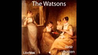 The Watsons by Jane Austen FULL Audio Book [upl. by Giesser847]