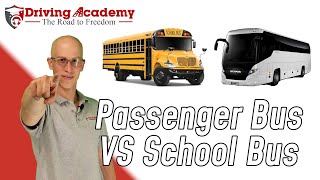 What Are the Differences Between a Passenger Bus and a School Bus  CDL Driving Academy [upl. by Beaston243]