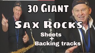 Rock Out To These 30 Giant Saxophone SOLOs Hits with Sheets and Backing Tracks [upl. by Rumpf]