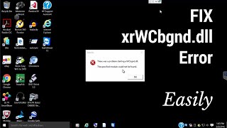 How to Fix XrWcbgnddll Error at Windows Startup [upl. by Sitra32]