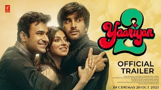 YAARIYAN 2 Official trailer  Update  Divya Khosla Kumar Pearl v puri yaariyan 2 trailer [upl. by Haelak8]