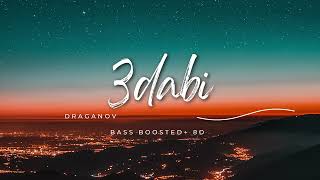 3DABI Draganov 8DBass Boosted [upl. by Mit]