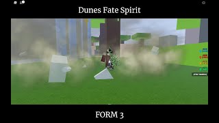 Shindo Dunes Fate Spirit All Forms Showcase [upl. by Matthus]