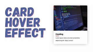 Design Animated Card Hover Effect Using HTML and CSS [upl. by Renita100]