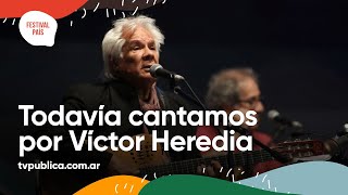 Todavía Cantamos por Víctor Heredia en Cosquín  Festival País 2022 [upl. by Cooke382]