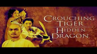 ETERNAL VOW from the Movie quotCrouching Tiger Hidden Dragonquot [upl. by Drareg856]