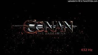 Conan The Barbarian Soundtrack  14  battle of the mounds 432 Hz [upl. by Ailedamla]