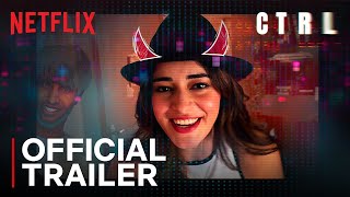 CTRL  Official Trailer  Ananya Panday Vihaan S Vikramaditya Motwane  Netflix India [upl. by Southworth]