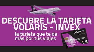 ¿Por qué solicitar tu tarjeta de crédito Volaris INVEX [upl. by Colner]