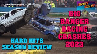 Big Banger Racing Crashes 2023 season review hard hits 12 months in 12 minutes [upl. by Eppilihp404]