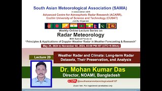 Online Lecture Series on Radar Meteorology Lecture20 2Nov2024 organized by SAMA amp ACARR CUSAT [upl. by Girhiny]