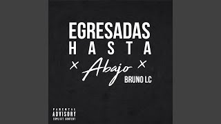 EGRESADAS HASTA ABAJO [upl. by Nelloc]