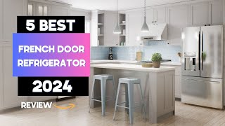 Watch THIS Before You Buy a French Door Refrigerator in 2024 [upl. by Iy]