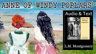 Anne of Windy Poplars  Videobook 🎧 Audiobook with Scrolling Text 📖 [upl. by Finstad]