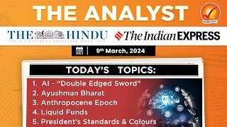 9th March 2024 Current Affairs  The Analyst  Daily Current Affairs  Current Affairs Today [upl. by Owiat]