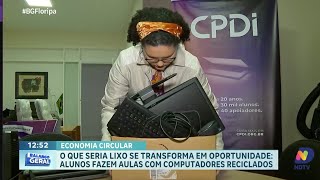 Economia circular alunos aprendem informática com equipamentos reciclados [upl. by Elak460]