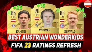 FIFA 23 WONDERKIDS 🇦🇹 ✸ BEST YOUNG AUSTRIAN TALENTS ON CAREER MODE ftWIMMERKAMERISEIWALDetc [upl. by Oisorbma]