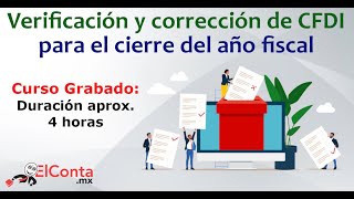 Verificación de CFDI al cierre del año y sus efectos fiscales [upl. by Tergram]