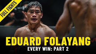 Every Eduard Folayang Win Part 2  ONE Full Fights [upl. by Nauh]