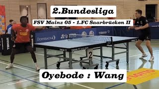 2Tischtennis Bundesliga  JOyebode2335TTR  LWang2376TTR [upl. by Naired893]