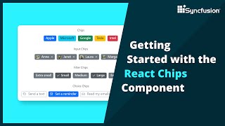 Getting Started with the React Chips Component [upl. by Snyder860]