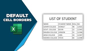 How to add default cell borders in excel [upl. by Ahsiekar]