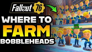 BEST BOBBLEHEAD FARMING LOCATIONS In FALLOUT 76 [upl. by Alyks682]