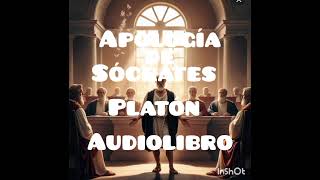 Platón Apología de Sócrates Audiolibro en Español Parte 55 [upl. by Suter771]