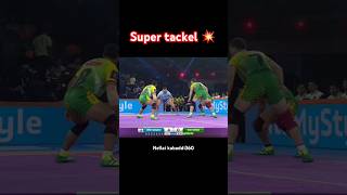 Mass Super tackle 💥🔥 kabaddi360 pklseason11 kabaddishorts prokabaddi pkl sports kabaddishorts [upl. by Garvey]