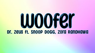 Wajda Woofer LYRICS 2020  Dr Zeus  Snoop Dogg  Zora Randhawa  Nargis Fakhri  Tune Up Lyrics [upl. by Eerac602]