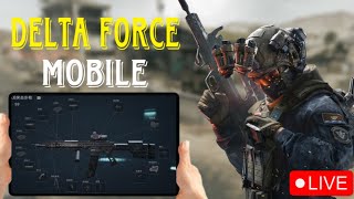 Levelling Up Guns in Delta Force Mobile🔥  Live Stream [upl. by Glasgo42]